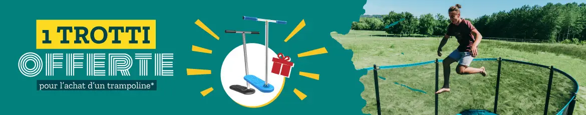 1 Trotti offerte pour l'achat d'un trampoline