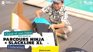 Parcours Ninja + Slackline  XL de France Trampoline - Unboxing et installation