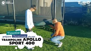 Trampoline Pack Apollo Sport 400 de chez France Trampoline - Démontage et hivernage