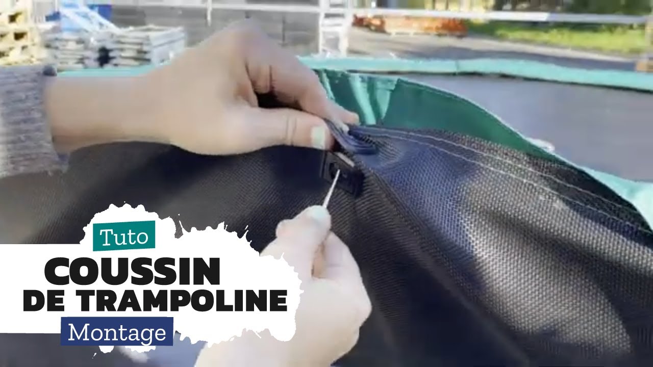 Tuto montage du coussin de trampoline et des sandows élastique de chez France Trampoline