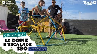 Dôme d'escalade 1m80m pour enfant chez France Trampoline - Unboxing et description