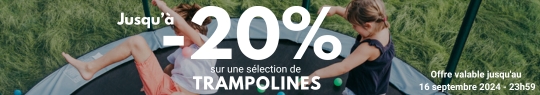 jusqu’à -20% sur les trampolines