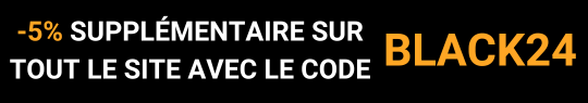 Encart Black Friday, -5% supplémentaire avec le code BLACK24