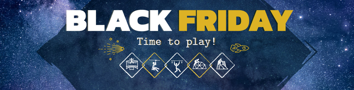 Black Friday : time to play !