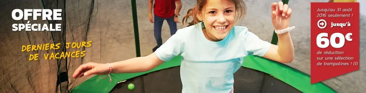 jusqu'à 50€ de réduction sur votre trampoline